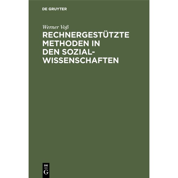 Rechnergestützte Methoden in den Sozialwissenschaften, (Hardcover)