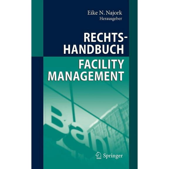 Rechtshandbuch Facility Management, (Hardcover)