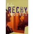 thumbnail image 1 of Rechy, John Rushes, (Paperback), 1 of 1