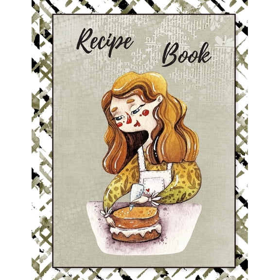 Recipe Book: Don't let your recipes go un-noticed, (Paperback)