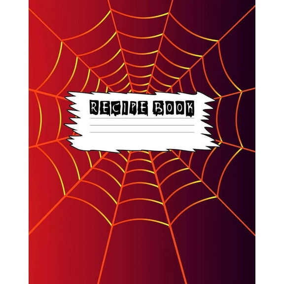 Recipe Book: Halloween Lovers Gift Themed Cooking Book, (Paperback)