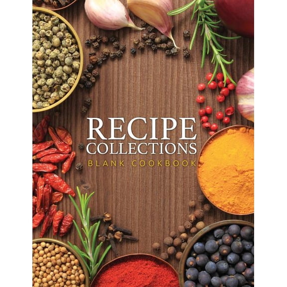 Recipe Collections (Blank Cookbook) (Paperback)