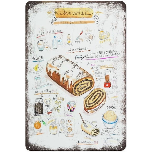 Recipe Poppy Seed Roll Polish Kitchen Decor Poland Wall A Metal Tin Sign Plaque Poster Vintage Wall Room Gift Aluminium Creative Novelty Unique Funny Art Decoration Tin Waterproof 8x12 inches