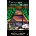 thumbnail image 1 of Pre-Owned Recipe for Treason: A Lady Arianna Regency Mystery (Lady Arianna Hadley Mystery), 9780451238863, 0451238869, Paperback,, 1 of 1