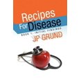 thumbnail image 1 of Recipes for Disease (Paperback), 1 of 1