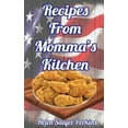 thumbnail image 1 of Recipes From Momma's Kitchen (Hardcover), 1 of 1