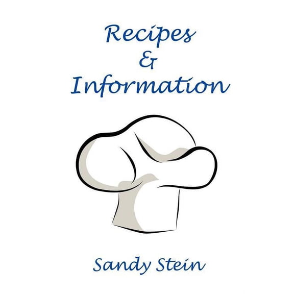 Recipes & Information (Paperback)