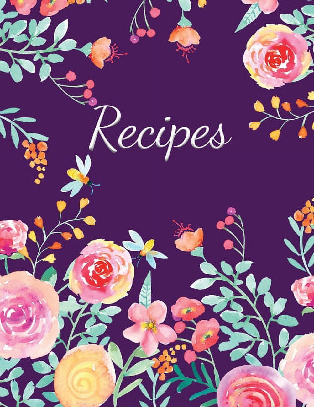 Recipes Large Blank Recipe Book to Write in Favorite Recipes