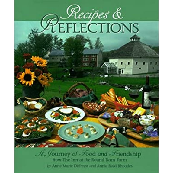 Pre-Owned Recipes & Reflections (Hardcover) 0966526309 9780966526301