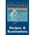 thumbnail image 1 of Recipes & Ruminations: Not One Word about Floating Bulldogs, Paris Hilton or Dramatic Weight Loss (Paperback), 1 of 1