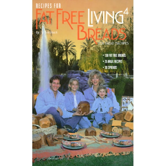 Pre-Owned Recipes for Fat Free Living 4 Breads: For Bread Machines, by Jyl Steinback, (Paperback), Textbooks, English