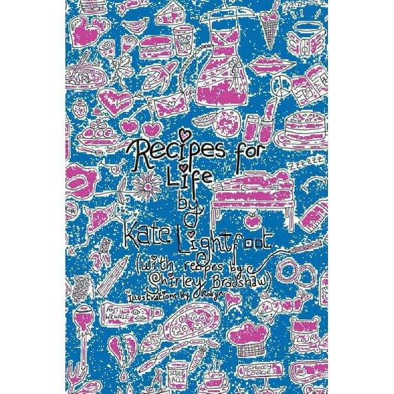 Recipes for Life : Tales With Taste
