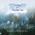 thumbnail image 1 of Pre-Owned Recipes for a Beautiful Life Paperback, 1 of 1