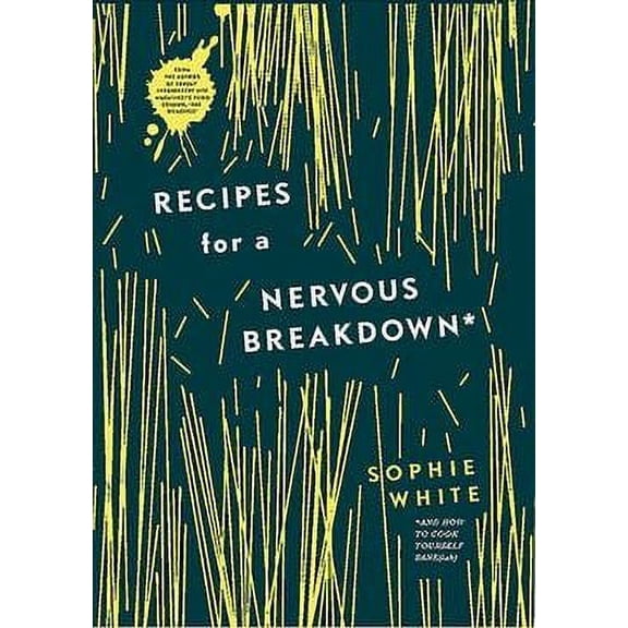 Pre-Owned Recipes for a Nervous Breakdown