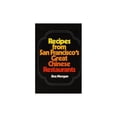 thumbnail image 1 of Pre-Owned Recipes from San Francisco's great Chinese restaurants (Hardcover) 0841504415 9780841504417, 1 of 1