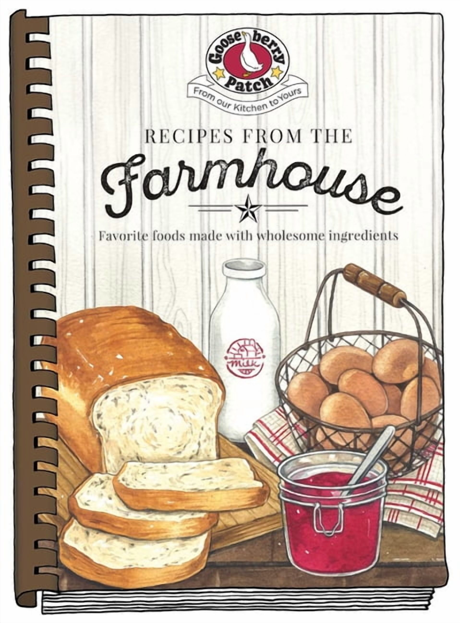 GOOSEBERRY PATCH Everyday Cookbook Collection Recipes from the Farmhouse, (Hardcover)