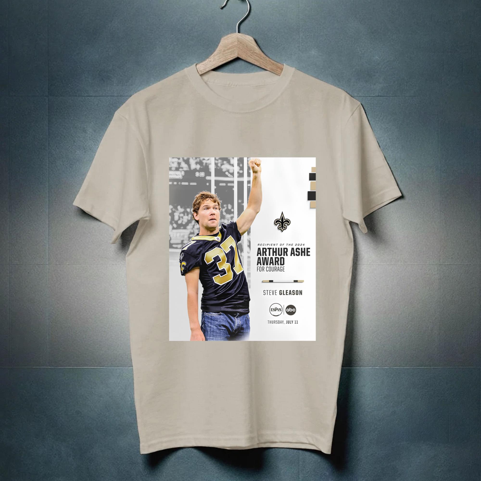 Recipient Of The 2024 Arthur Ashe Award For Courage Steve Gleason Shirt