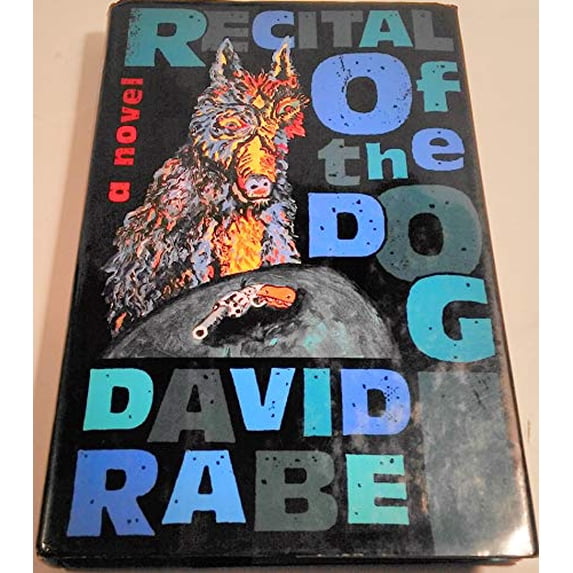 Pre-Owned Recital of the Dog (Hardcover) 0802114881 9780802114884