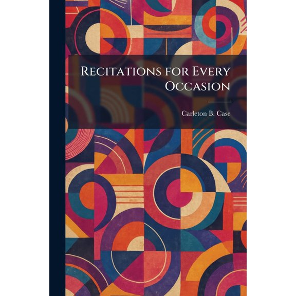 Recitations for Every Occasion, (Paperback)