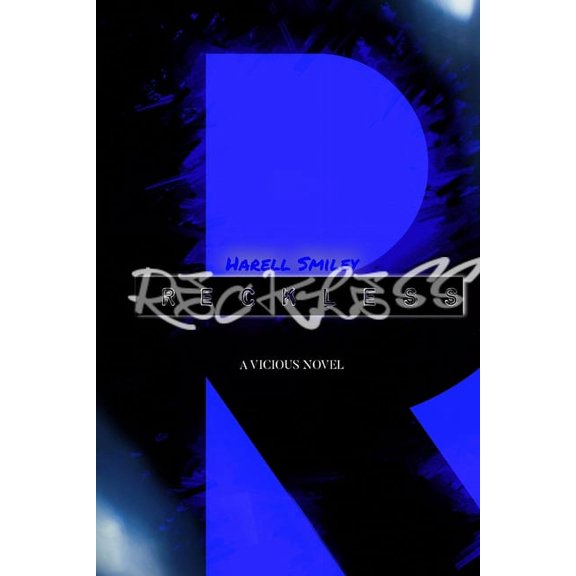 Vicious Reckless: A Vicious novel, Book 2, (Paperback)