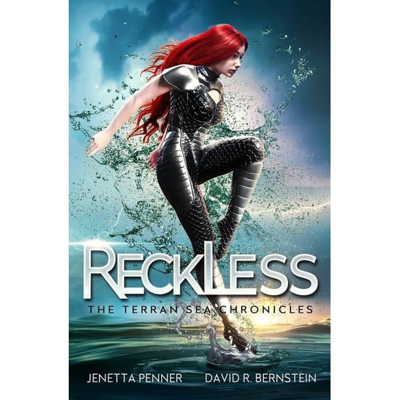 Terran Sea Chronicles Reckless: Book One in the Terran Sea Chronicles, Book 1, (Paperback)