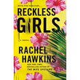 thumbnail image 1 of Pre-Owned Reckless Girls (International Edition) (International Edition) (Paperback) 1250282322 9781250282323, 1 of 1