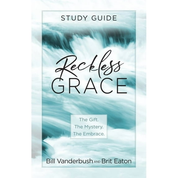 Reckless Grace Study Guide (Paperback)