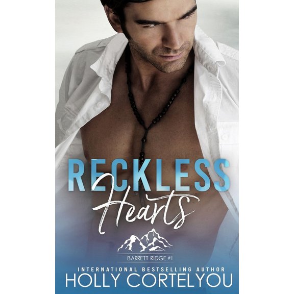 Barrett Ridge: Reckless Hearts (Paperback)