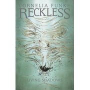 Mirrorworld Reckless II Living Shadows, Paperback