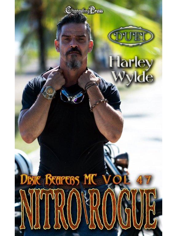 Reckless Kings MC Nitro/Rogue Duet: A Dixie Reapers Bad Boys Romance, Book 9, (Paperback)