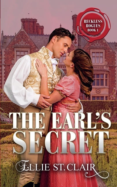 Reckless Rogues The Earl's Secret, Book 1, (Paperback)