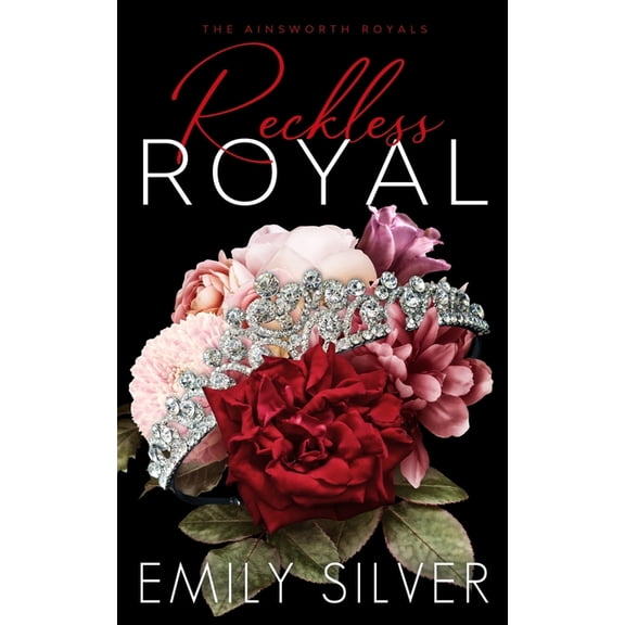Reckless Royal, (Paperback)
