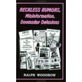 thumbnail image 1 of Pre-Owned Reckless Rumors, Misinformation and Doomsday Delusions (Paperback) 0916938182 9780916938185, 1 of 1