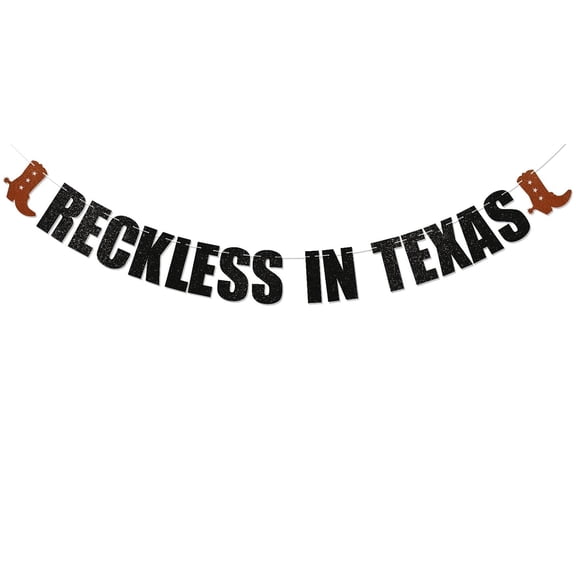 Reckless in Texas Bachelorette Party Banner, Texas Bach Theme Austin Bridal Shower Party Decorations, Western Bachelorette Party Supplies Black Glitter