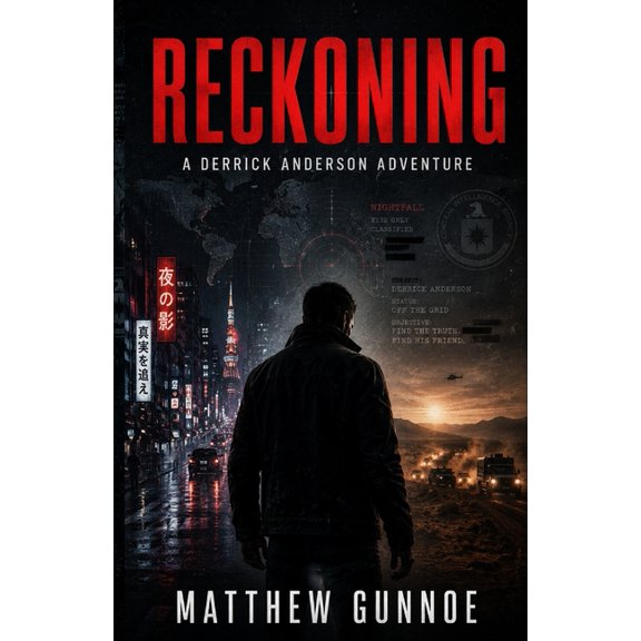 The Adventures of Derrick Anderson Reckoning: A Derrick Anderson Adventure, Book 2, (Paperback)