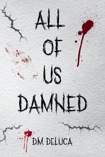 Reckoning All Of Us Damned, (Paperback)