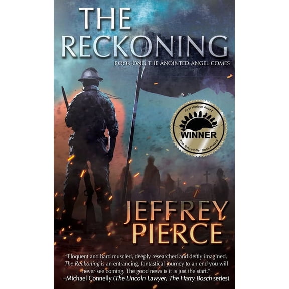 Reckoning The Reckoning: Book One: The Anointed Angel Comes, Book 1, (Hardcover)