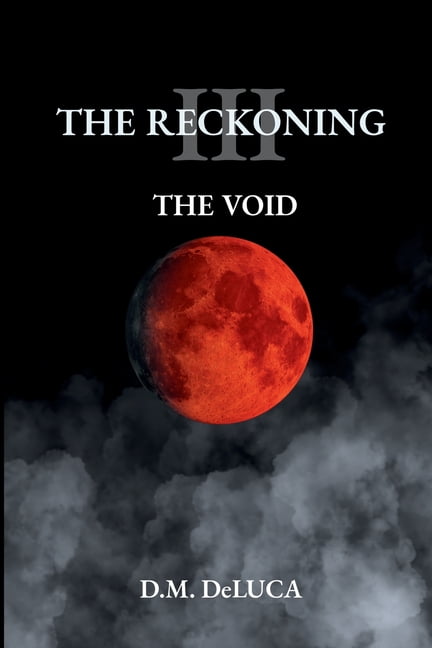 Reckoning The Reckoning III: The Void, Book 3, (Paperback)