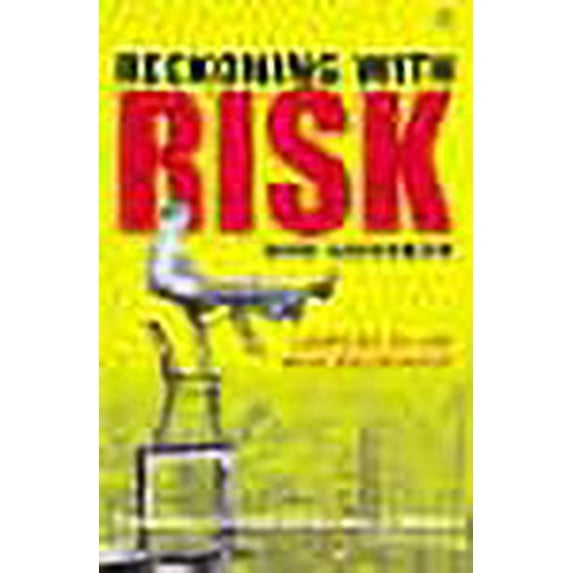 Reckoning with Risk Gerd Gigerenzer (Paperback)