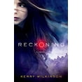 thumbnail image 1 of Pre-Owned Reckoning (The Silver Blackthorn Trilogy) (Hardcover) 1250053536 9781250053534, 1 of 1