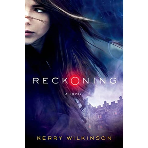 Pre-Owned Reckoning (The Silver Blackthorn Trilogy) (Hardcover) 1250053536 9781250053534