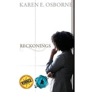 Reckonings A Survivors Raw and Riveting Story of Family Secrets, Marriage in Crisis, and Unstoppable Female Courage, Hardcover