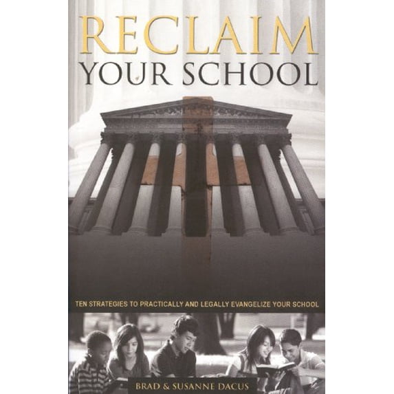 Pre-Owned Reclaim Your School Paperback