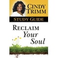 thumbnail image 1 of Reclaim Your Soul Study Guide (Paperback), 1 of 2