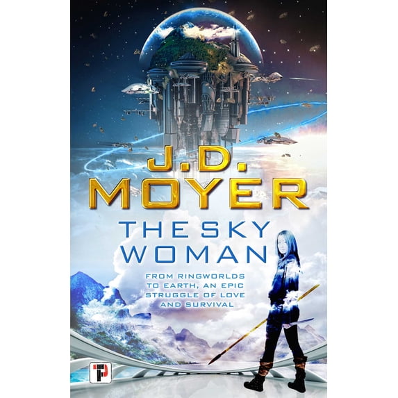 Reclaimed Earth: The Sky Woman (Hardcover)