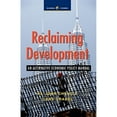 thumbnail image 1 of Pre-Owned Reclaiming Development: An Alternative Economic Policy Manual Global Issues Paperback Ha-Joon Chang, Ilene Grabel, 1 of 1