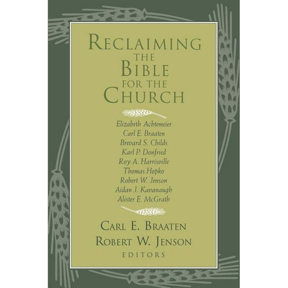 Reclaiming the Bible for the Church