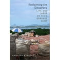 thumbnail image 1 of Reclaiming the Discarded: Life and Labor on Rio's Garbage Dump, (Paperback), 1 of 1
