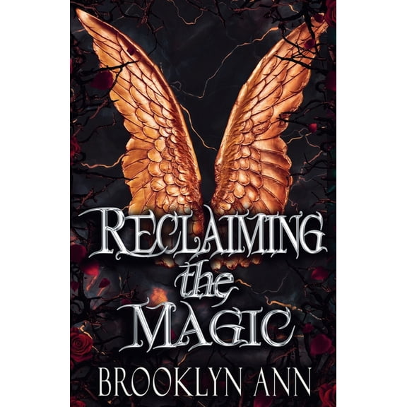 Brides of Prophecy Reclaiming the Magic, Book 7, (Paperback)