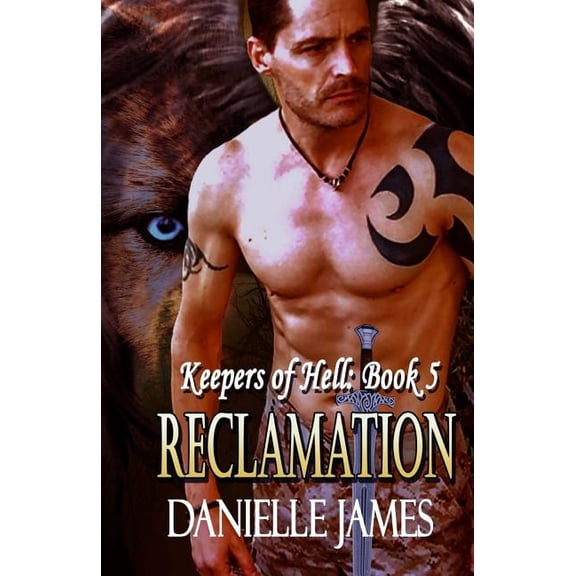 The Keepers of Hell: Reclamation (Paperback)
